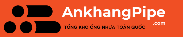 Công ty TNHH Kinh Doanh và Xây Dựng An Khang – Tổng kho ống nhựa toàn quốc